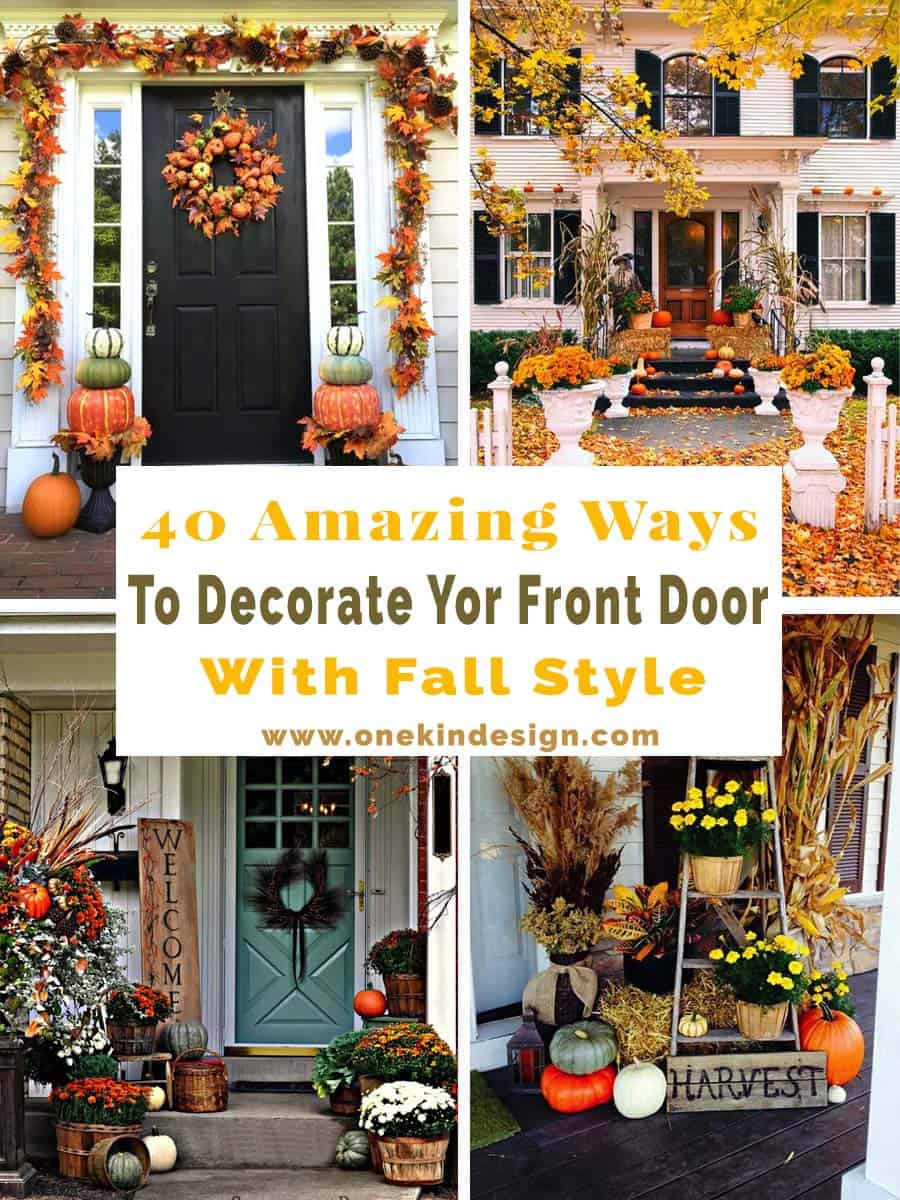 40 Amazing ways to decorate your front door with fall style