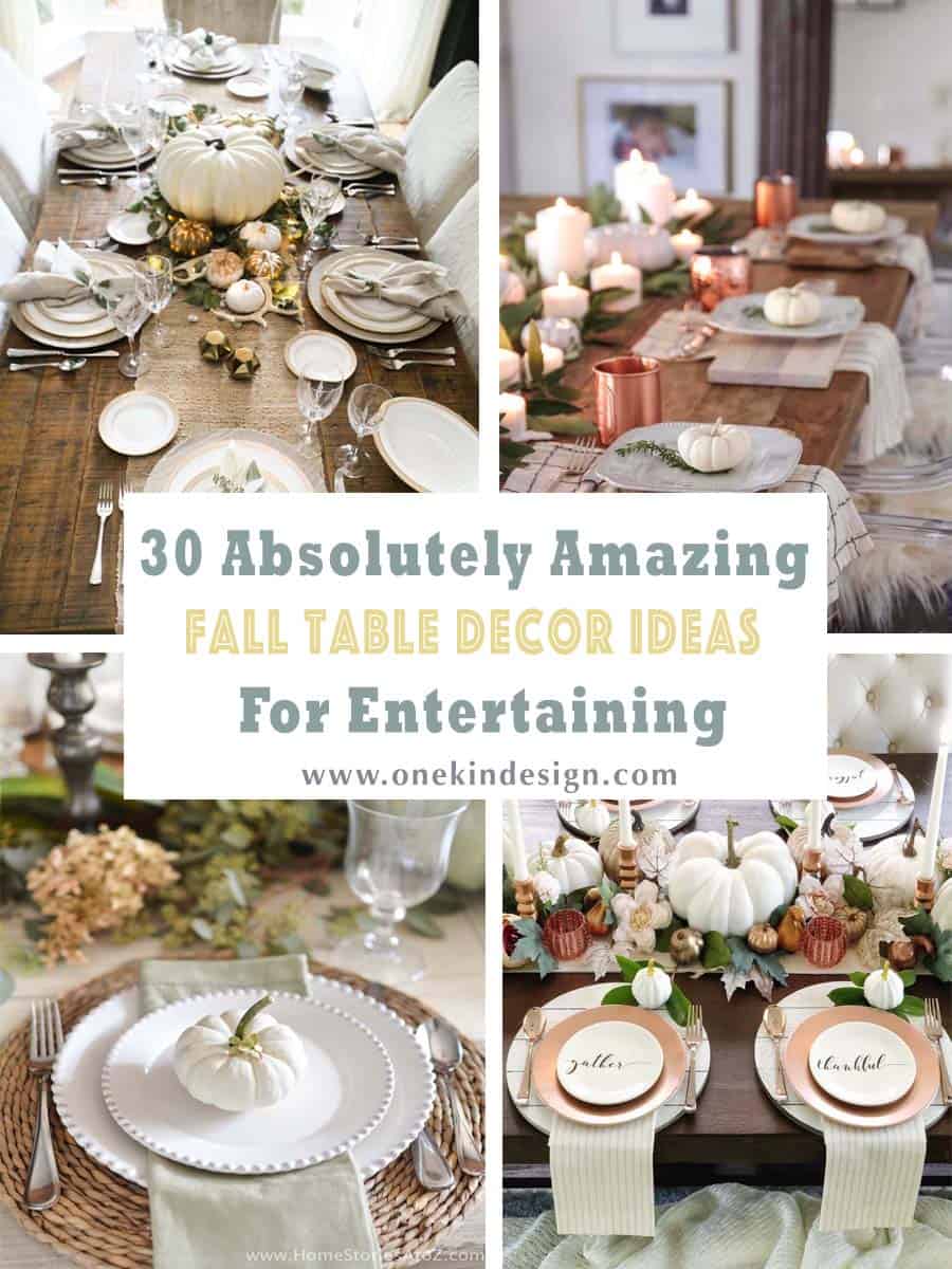 18 Absolutely Amazing Fall Table Decor Ideas For Entertaining