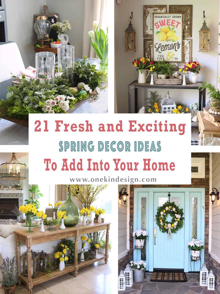 18 Fresh and Exciting Spring Decor Ideas To Add Into Your Home