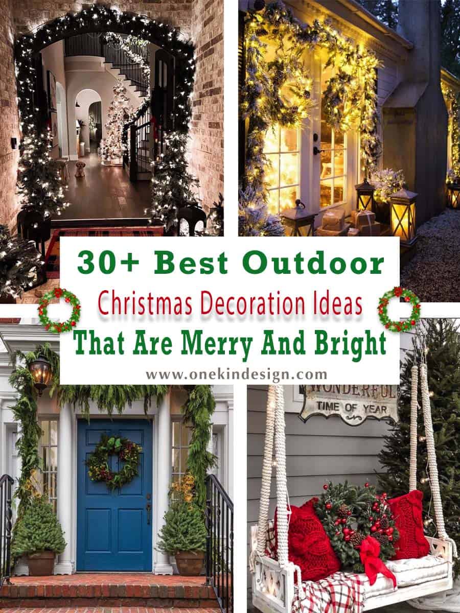 30+ Best Outdoor Christmas Decoration Ideas That Are Merry And Bright
